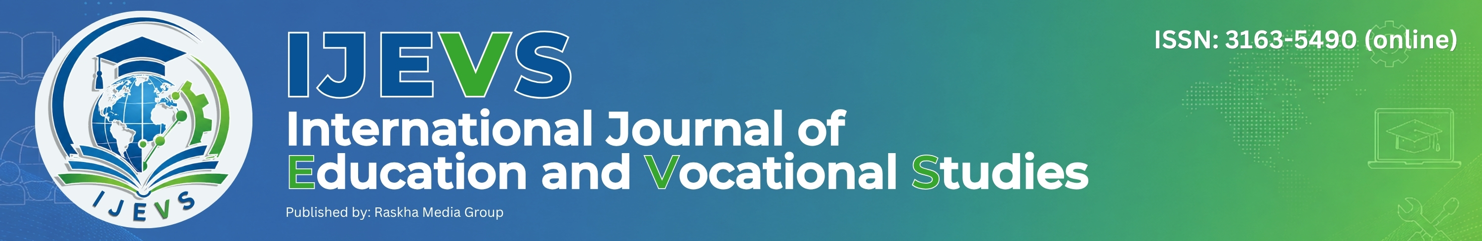 International Journal of Education and Vocational Studies (IJEVS)